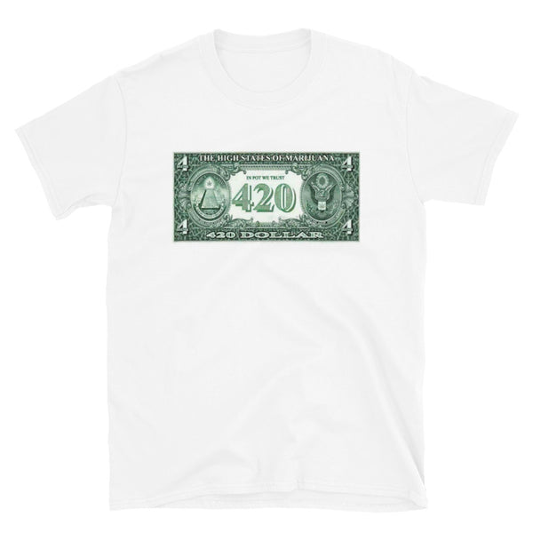 420 Dolla Dolla Bill Graphic Unisex Graphic T-Shirt