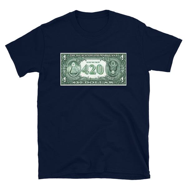 420 Dolla Dolla Bill Graphic Unisex Graphic T-Shirt