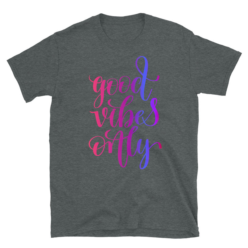 Good Vibes Only Short-Sleeve Unisex Black Font T-Shirt-Stoner Gifts-weed t-shirt-unisex-funny-Cannabis-420 Shirt-Medical Marijuana-Mary Jane